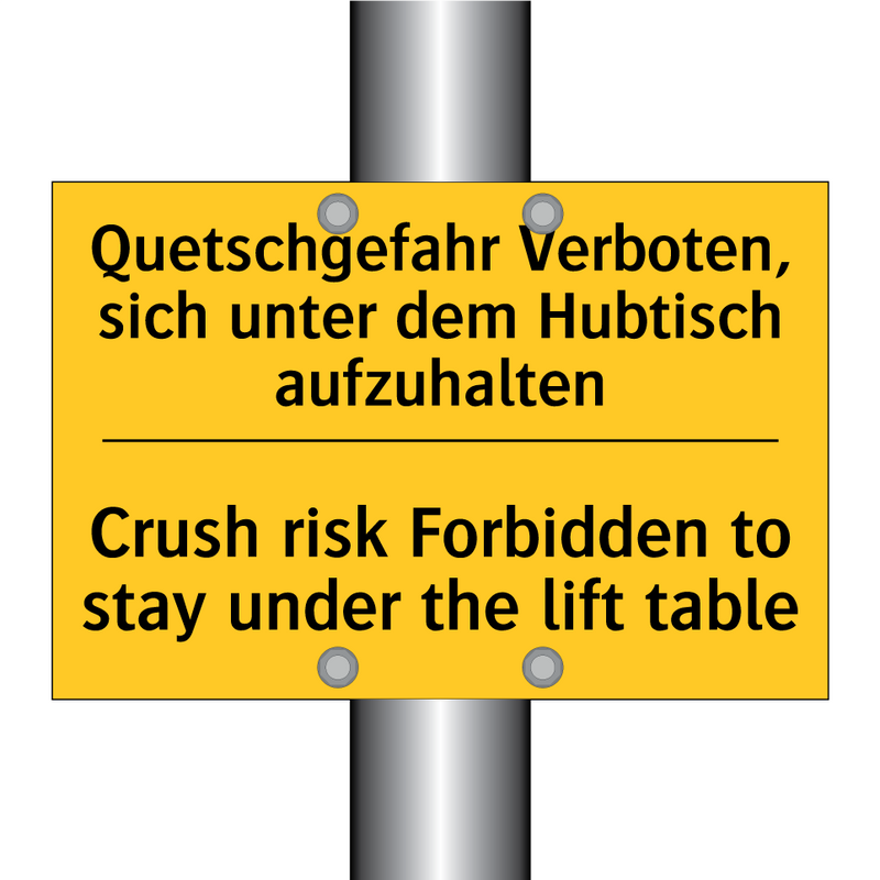 Quetschgefahr Verboten, sich unter /.../ - Crush risk Forbidden to stay under /.../