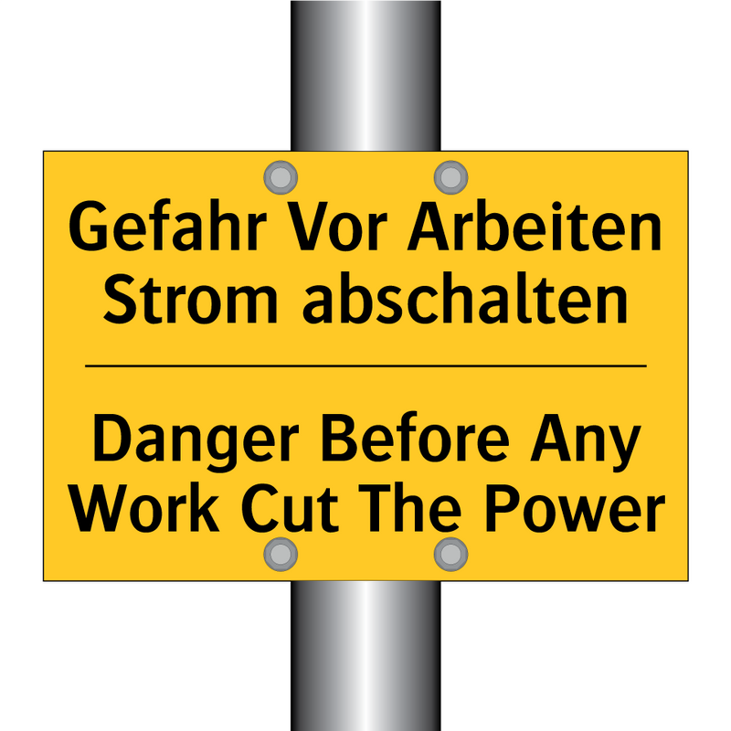 Gefahr Vor Arbeiten Strom abschalten/.../ - Danger Before Any Work Cut The /.../