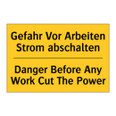 Gefahr Vor Arbeiten Strom abschalten/.../ - Danger Before Any Work Cut The /.../
