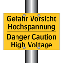Gefahr Vorsicht Hochspannung - Danger Caution High Voltage