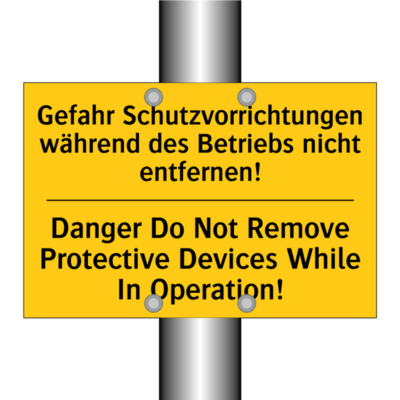 Gefahr Schutzvorrichtungen während /.../ - Danger Do Not Remove Protective /.../