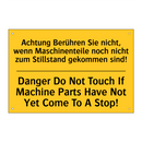 Achtung Berühren Sie nicht, wenn /.../ - Danger Do Not Touch If Machine /.../