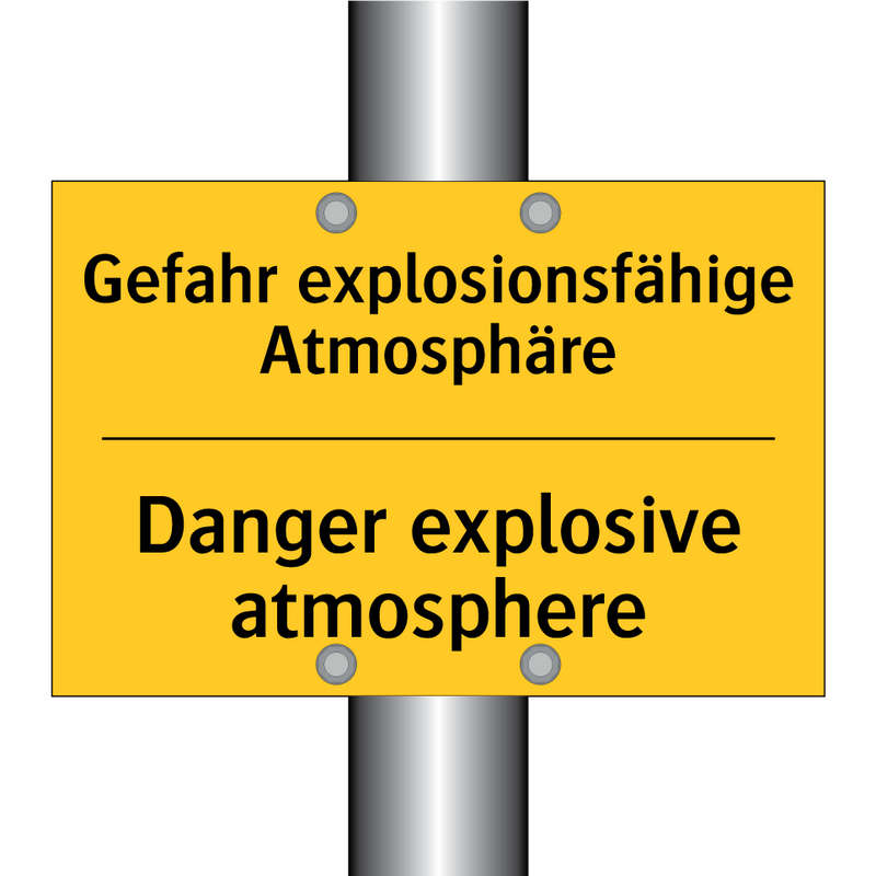 Gefahr explosionsfähige Atmosphäre/.../ - Danger explosive atmosphere