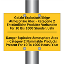 Gefahr Explosionsfähige Atmosphäre /.../ - Danger Explosive Atmosphere Atex /.../