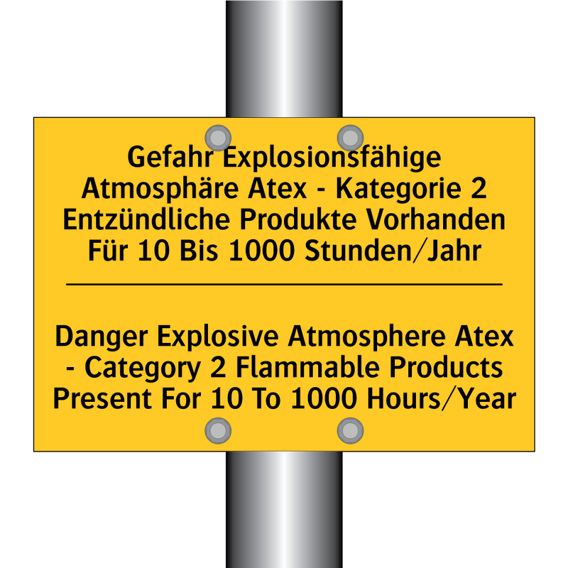 Gefahr Explosionsfähige Atmosphäre /.../ - Danger Explosive Atmosphere Atex /.../