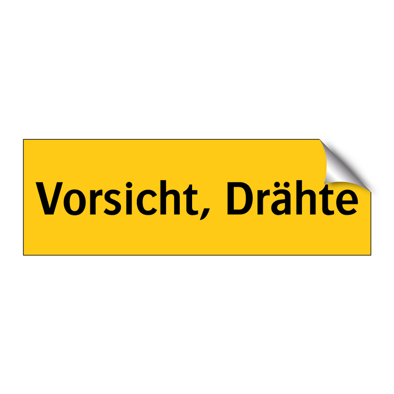 Vorsicht, Drähte