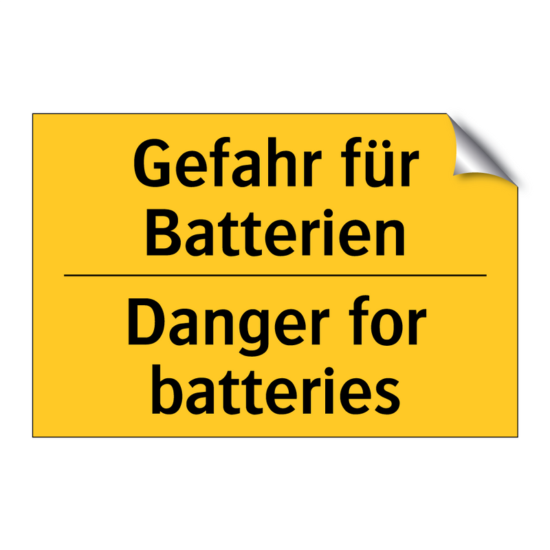 Gefahr für Batterien - Danger for batteries
