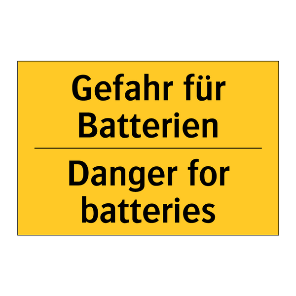 Gefahr für Batterien - Danger for batteries