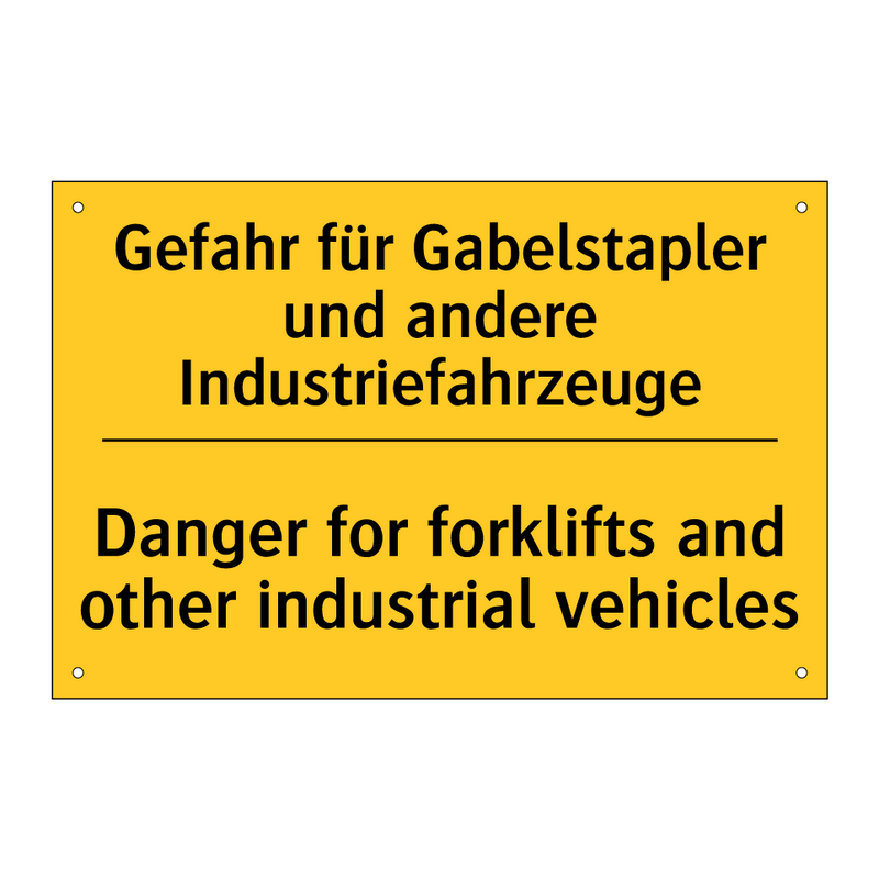 Gefahr für Gabelstapler und andere /.../ - Danger for forklifts and other /.../