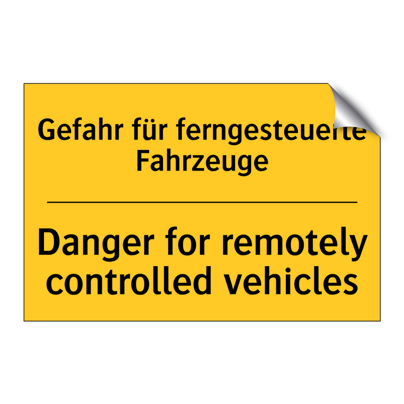 Gefahr für ferngesteuerte Fahrzeuge/.../ - Danger for remotely controlled /.../