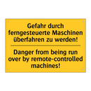 Gefahr durch ferngesteuerte Maschinen /.../ - Danger from being run over by /.../