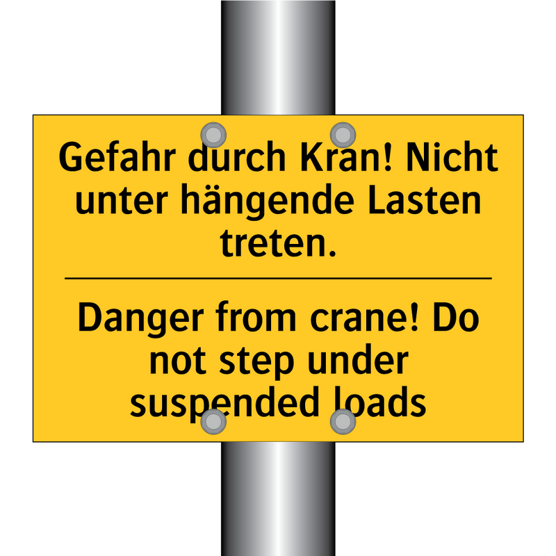 Gefahr durch Kran! Nicht unter /.../ - Danger from crane! Do not step /.../