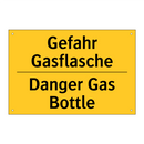 Gefahr Gasflasche - Danger Gas Bottle