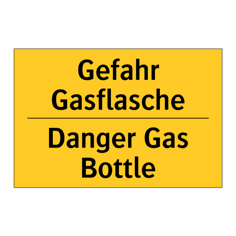 Gefahr Gasflasche - Danger Gas Bottle