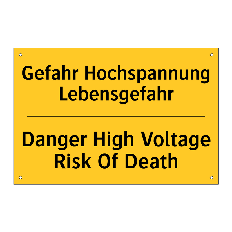 Gefahr Hochspannung Lebensgefahr/.../ - Danger High Voltage Risk Of Death/.../