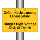 Gefahr Hochspannung Lebensgefahr/.../ - Danger High Voltage Risk Of Death/.../