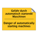 Gefahr durch automatisch startende /.../ - Danger of automatically starting /.../