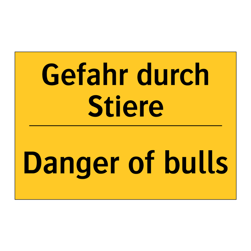 Gefahr durch Stiere - Danger of bulls