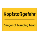 Kopfstoßgefahr - Danger of bumping head