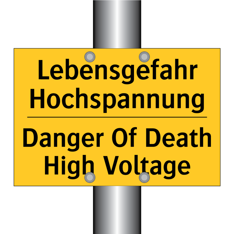 Lebensgefahr Hochspannung - Danger Of Death High Voltage