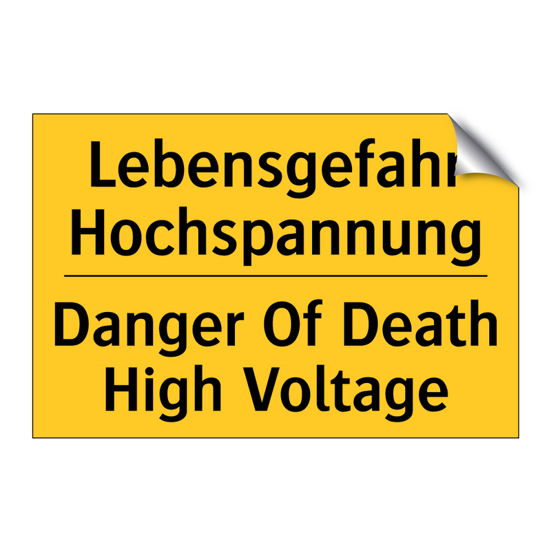 Lebensgefahr Hochspannung - Danger Of Death High Voltage