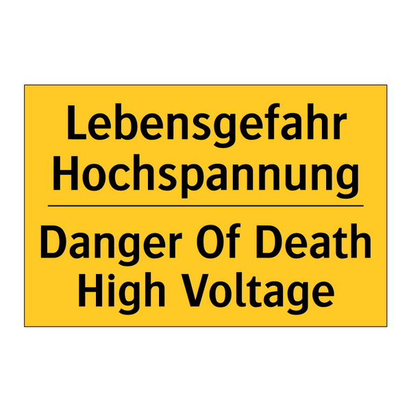 Lebensgefahr Hochspannung - Danger Of Death High Voltage