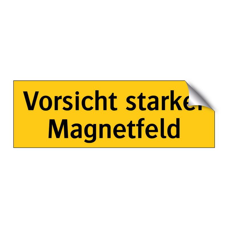 Vorsicht starker Magnetfeld