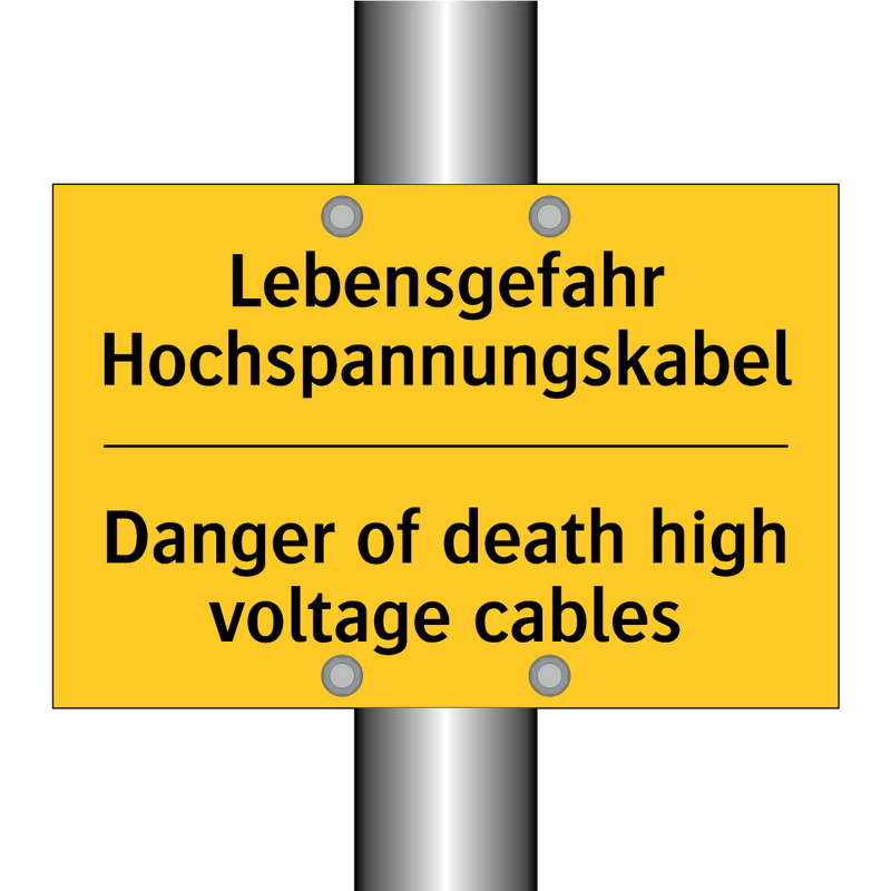 Lebensgefahr Hochspannungskabel/.../ - Danger of death high voltage cables/.../