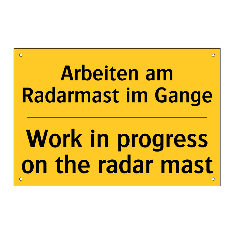 Arbeiten am Radarmast im Gange - Work in progress on the radar /.../