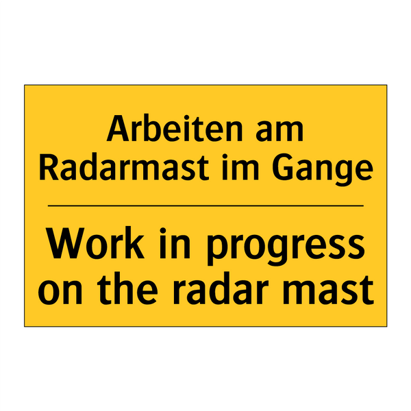 Arbeiten am Radarmast im Gange - Work in progress on the radar /.../