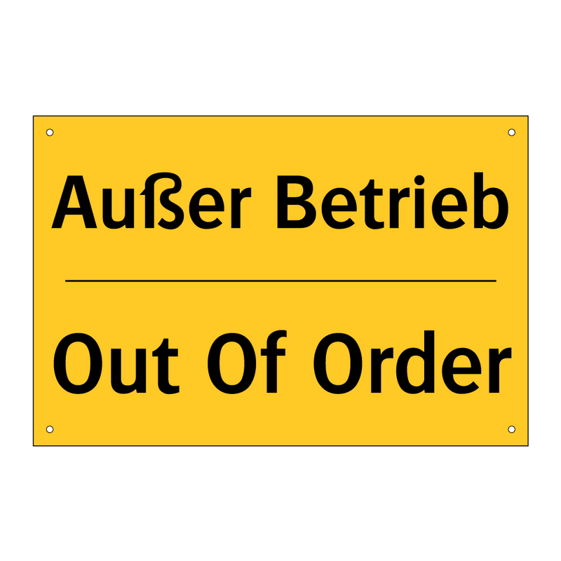 Außer Betrieb - Out Of Order