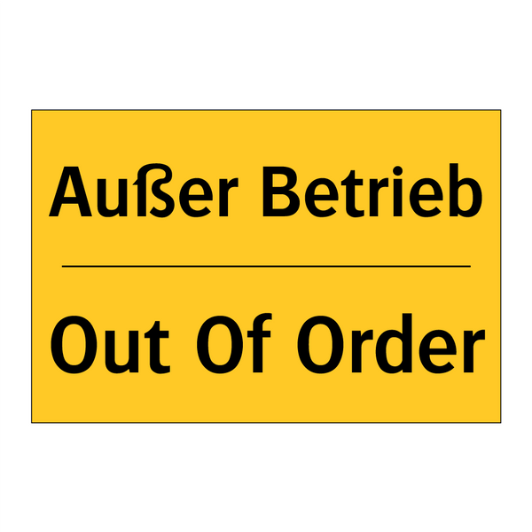 Außer Betrieb - Out Of Order