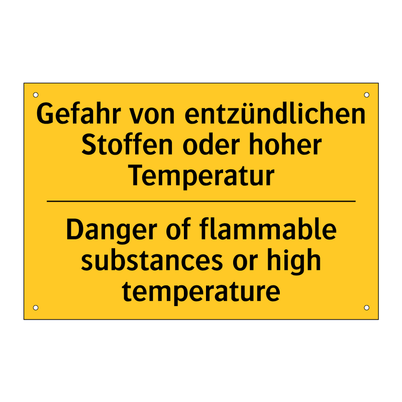 Gefahr von entzündlichen Stoffen /.../ - Danger of flammable substances /.../