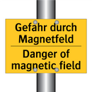 Gefahr durch Magnetfeld - Danger of magnetic field