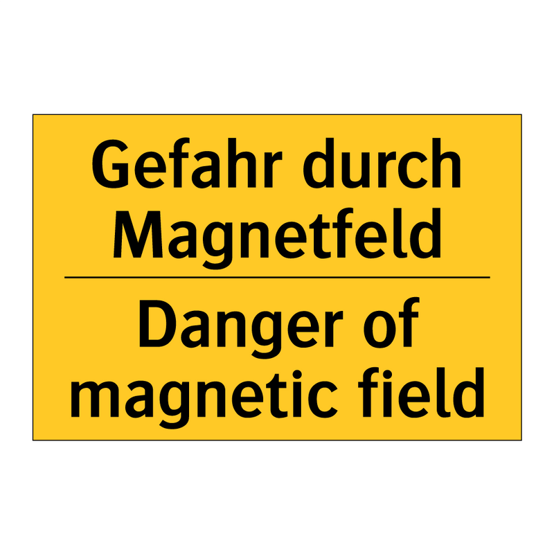 Gefahr durch Magnetfeld - Danger of magnetic field