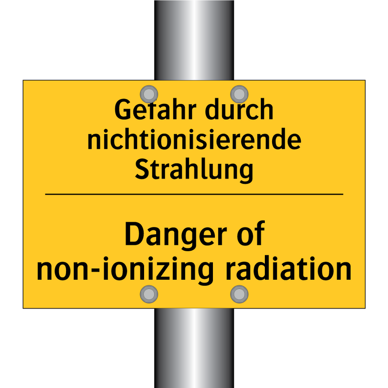 Gefahr durch nichtionisierende /.../ - Danger of non-ionizing radiation/.../