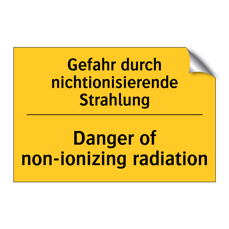 Gefahr durch nichtionisierende /.../ - Danger of non-ionizing radiation/.../