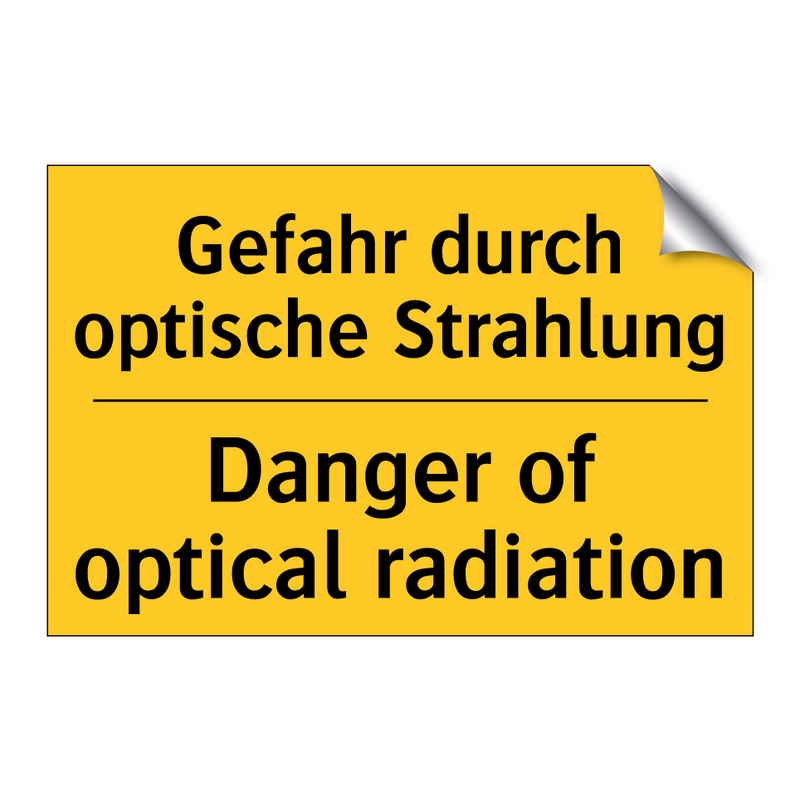 Gefahr durch optische Strahlung/.../ - Danger of optical radiation