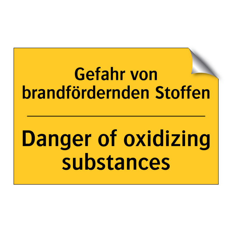 Gefahr von brandfördernden Stoffen/.../ - Danger of oxidizing substances