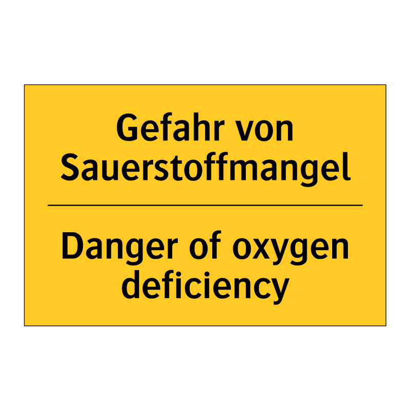 Gefahr von Sauerstoffmangel - Danger of oxygen deficiency