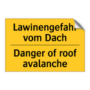 Lawinengefahr vom Dach - Danger of roof avalanche