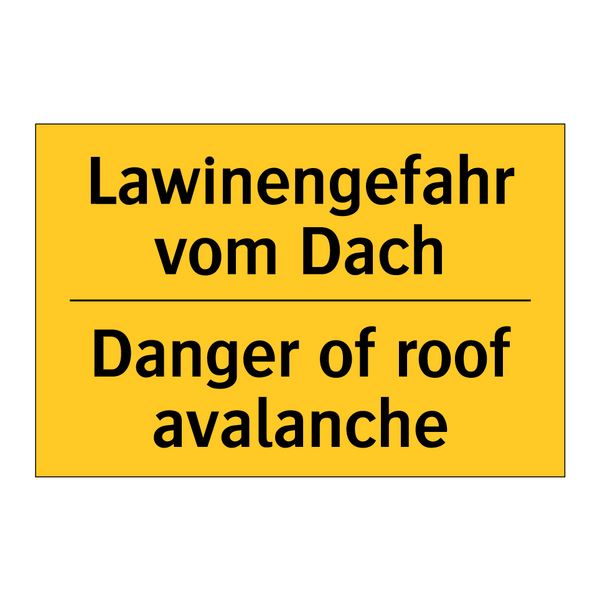 Lawinengefahr vom Dach - Danger of roof avalanche
