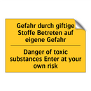 Gefahr durch giftige Stoffe Betreten /.../ - Danger of toxic substances Enter /.../