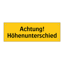 Achtung! Höhenunterschied