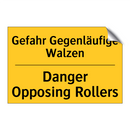 Gefahr Gegenläufige Walzen - Danger Opposing Rollers