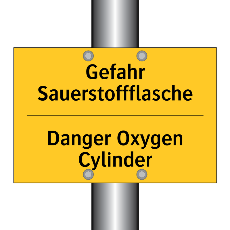 Gefahr Sauerstoffflasche - Danger Oxygen Cylinder