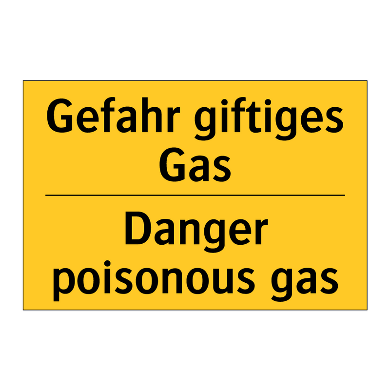 Gefahr giftiges Gas - Danger poisonous gas