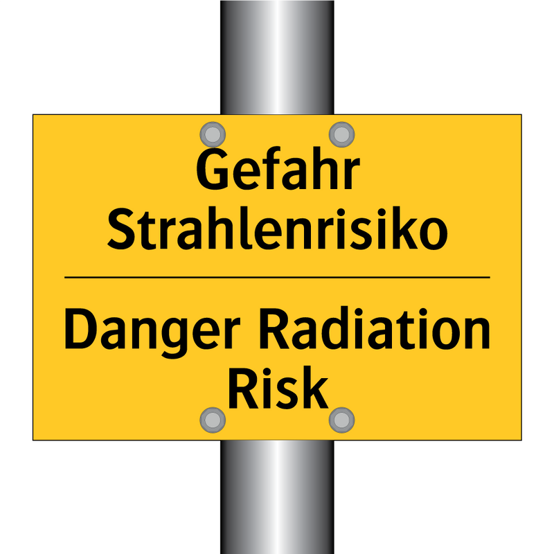 Gefahr Strahlenrisiko - Danger Radiation Risk