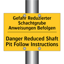 Gefahr Reduzierter Schachtgrube /.../ - Danger Reduced Shaft Pit Follow /.../