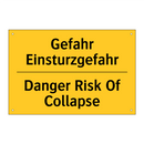 Gefahr Einsturzgefahr - Danger Risk Of Collapse